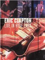 Eric Clapton: Live in Hyde Park在线观看和下载