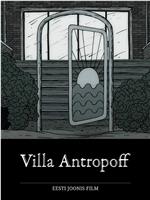 Villa Antropoff在线观看和下载