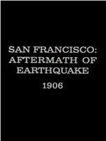旧金山：地震后果在线观看和下载