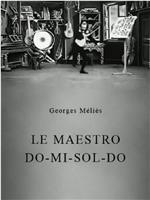 Le Maestro Do-mi-sol-do在线观看和下载