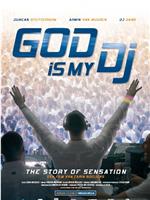 God Is My DJ在线观看和下载