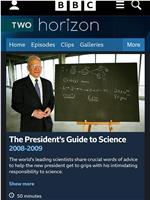 地平线系列：总统科学指南在线观看和下载