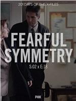 "The X Files"  Season 2, Episode 18: Fearful Symmetry在线观看和下载