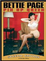 Betty Page: Pin Up Queen在线观看和下载