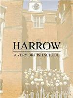 哈罗公学: 一座真正的英国学校在线观看和下载