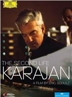 Karajan--das zweite Leben在线观看和下载