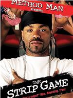 Method Man Presents: The Strip Game在线观看和下载