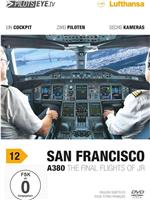飞行员之眼：旧金山 A380在线观看和下载