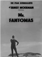 Monsieur Fantômas在线观看和下载