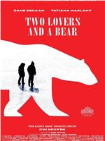 两个爱人和一只熊在线观看和下载