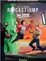 RocketJump: The Show在线观看和下载