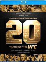 为一代人而战：UFC20周年在线观看和下载