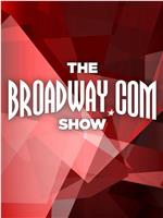 The Broadway.Com Show在线观看和下载