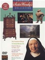 Sister Wendy's American Collection在线观看和下载