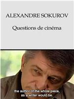 亚历山大·索科洛夫·电影之问在线观看和下载