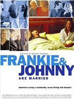 弗兰基和约翰尼结婚了在线观看和下载
