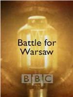 时代瞭望-华沙保卫战在线观看和下载