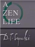 A Zen Life: D.T. Suzuki在线观看和下载