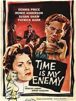 Time Is My Enemy在线观看和下载