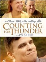 Counting for Thunder在线观看和下载