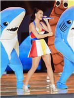 Katy Perry:2015超级碗中场秀幕后制作在线观看和下载