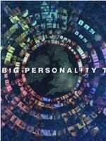 BBC The Big Personality Test: Child Of Our Time在线观看和下载