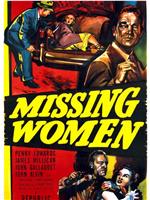 Missing Women在线观看和下载