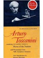 阿尔图罗·托斯卡尼尼指挥朱塞佩·威尔第的音乐在线观看和下载