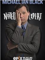 Michael Ian Black: Noted Expert在线观看和下载