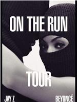 On the Run Tour: Beyonce and Jay Z在线观看和下载