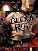 Blood Rites在线观看和下载