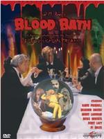 Blood Bath在线观看和下载