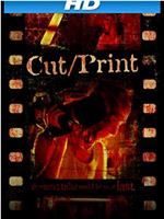 Cut, Print在线观看和下载