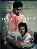 Capture Kill Release在线观看和下载
