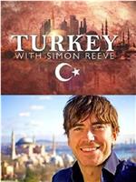 跟西蒙•里夫游土耳其在线观看和下载