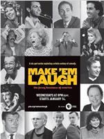 Make 'Em Laugh: The Funny Business of America在线观看和下载