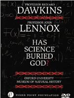 道金斯论战伦诺克斯：科学埋葬了宗教吗？在线观看和下载