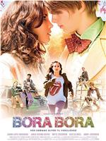Bora Bora在线观看和下载