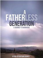 A Fatherless Generation在线观看和下载