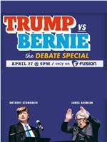 Trump vs. Bernie: Debate for America在线观看和下载