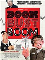 Boom Bust Boom在线观看和下载