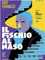 Il fischio al naso在线观看和下载