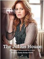 The Julius House: An Aurora Teagarden在线观看和下载