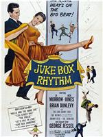 Juke Box Rhythm在线观看和下载