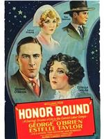 Honor Bound在线观看和下载