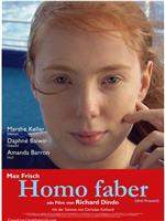 Homo faber在线观看和下载
