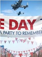 VE Day 70: A Party to Remember在线观看和下载