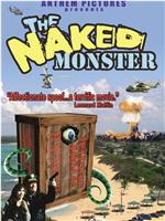 The Naked Monster在线观看和下载