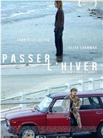 Passer l'hiver在线观看和下载