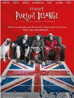 Meet Pursuit Delange: The Movie在线观看和下载